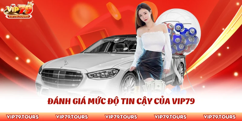 Trang chủ vip79 3 Đánh giá mức độ tin cậy của Vip79