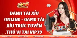 Đánh tài xỉu online