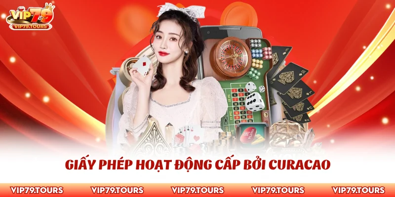 Giấy Phép Hoạt Động 3 Giấy phép hoạt động cấp bởi Curacao