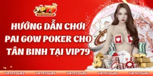hướng dẫn chơi Pai Gow Poker