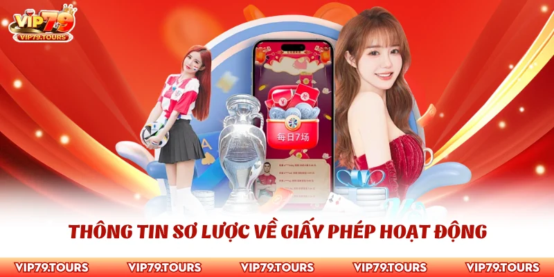 Giấy Phép Hoạt Động 1 Thông tin sơ lược về giấy phép hoạt động